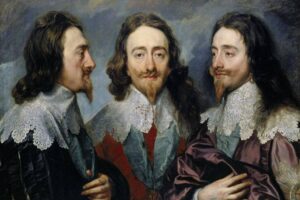 Anthony van Dyck – Dreifachporträt Karls I. (Triple Portrait of Charles I): Die Darstellung des Monarchen aus drei Blickwinkeln diente ursprünglich als Vorlage für eine Marmorbüste von Bernini und besticht durch die feine Ausarbeitung der Gewänder und Spitzenkragen