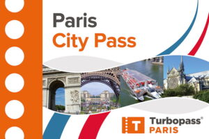 Turbopass Paris - Kaufen Sie Ihren City Pass für ein stressfreies Sightseeing-Erlebnis